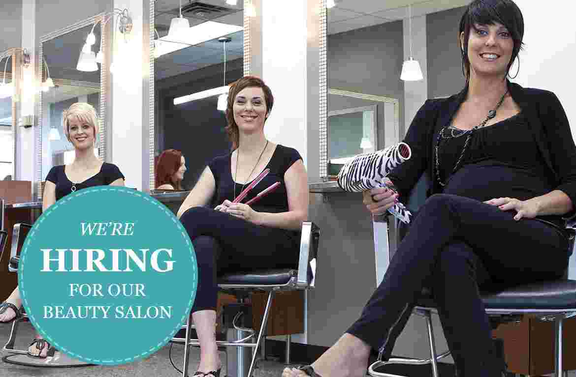 We are Hiring for our Beauty salon